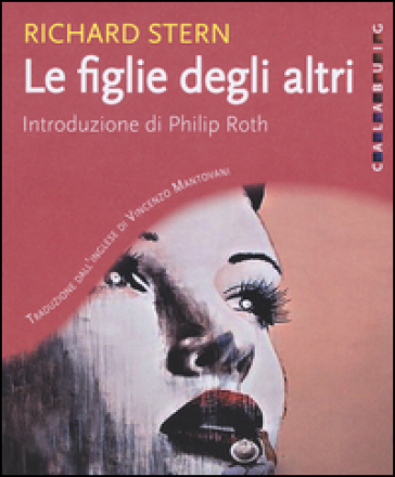 Le figlie degli altri - Richard Stern