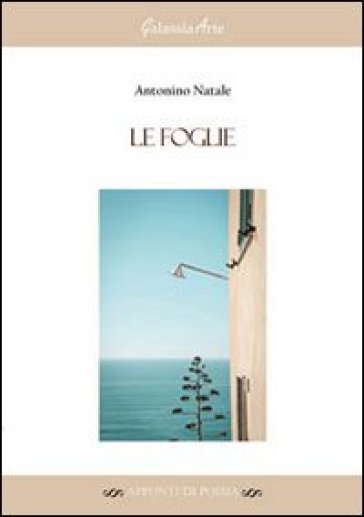 Le foglie - Antonino Natale