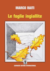 Le foglie ingiallite