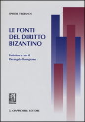 Le fonti del diritto bizantino