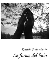 Le forme del buio