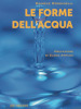 Le forme dell acqua