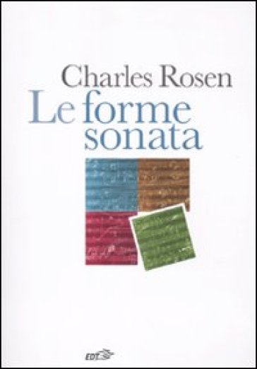 Le forme sonata - Charles Rosen