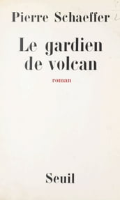 Le gardien de volcan