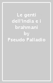 Le genti dell India e i brahmani