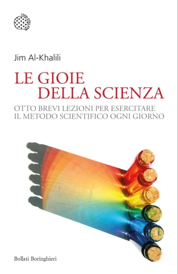 Le gioie della scienza - Jim Al-Khalili