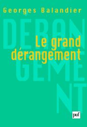 Le grand dérangement