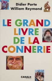 Le grand livre de la connerie