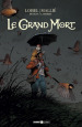 Le grand mort. 3.