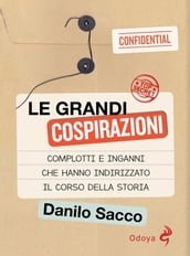 Le grandi cospirazioni