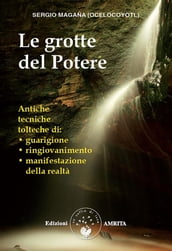 Le grotte del Potere