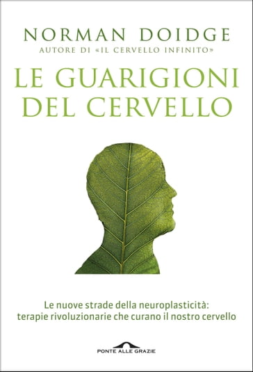 Le guarigioni del cervello - Norman Doidge