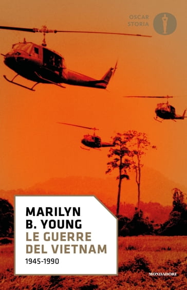 Le guerre del Vietnam - Marilyn B. Young
