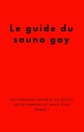 Le guide du sauna gay