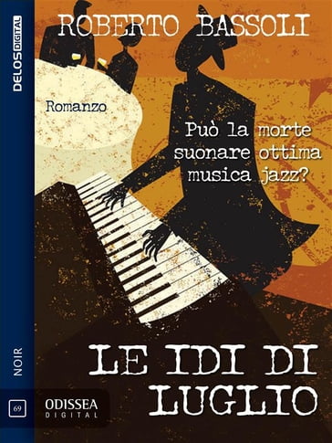 Le idi di luglio - Roberto Bassoli