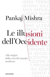 Le illusioni dell Occidente