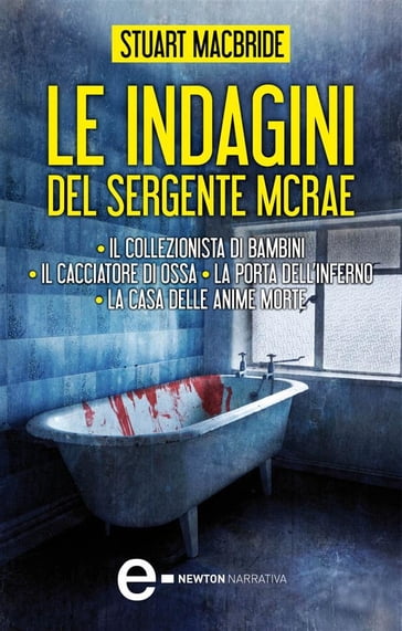 Le indagini del sergente McRae - Stuart MacBride