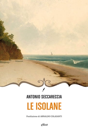 Le isolane - Antonio Seccareccia - Arnaldo Colasanti
