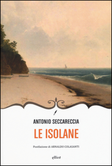 Le isolane - Antonio Seccareccia