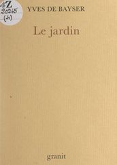 Le jardin