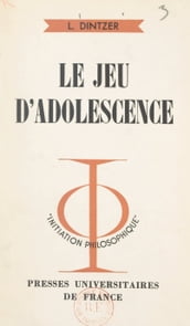 Le jeu d adolescence