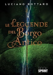 Le leggende del Borgo Antico