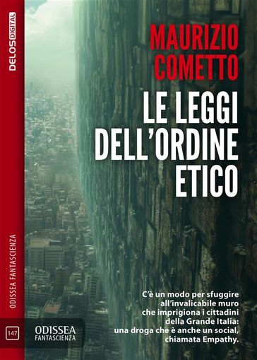 Le leggi dell'ordine etico - Maurizio Cometto