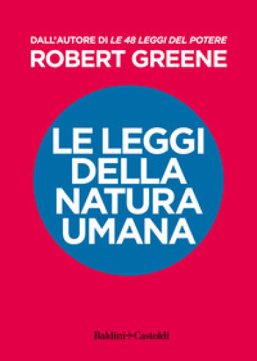Le leggi della natura umana - Robert Greene