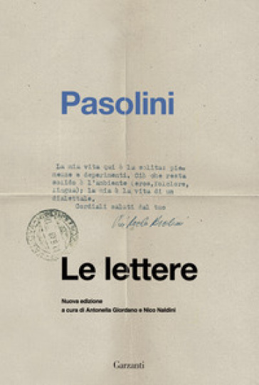 Le lettere - Pier Paolo Pasolini