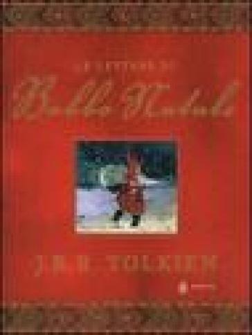 Le lettere di Babbo Natale - John Ronald Reuel Tolkien