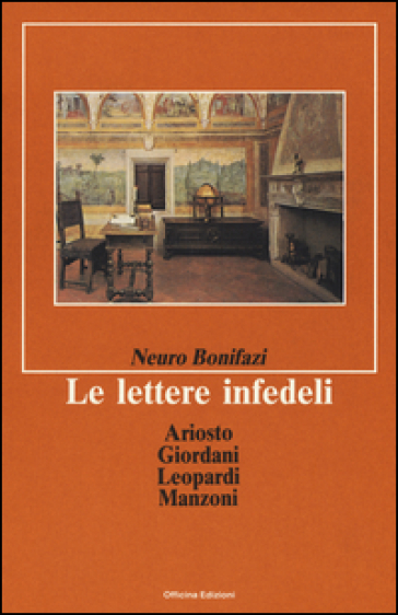 Le lettere infedeli - Neuro Bonifazi