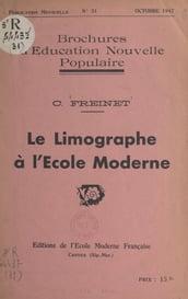 Le limographe à l école moderne