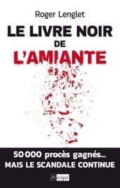 Le livre noir de l amiante