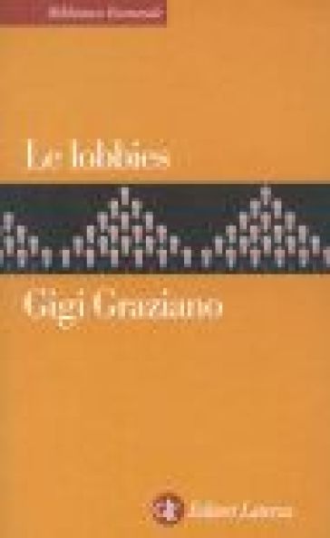 Le lobbies - Gigi Graziano