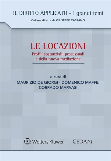Le locazioni - Domenico Maffei - Corrado Marvasi - Maurizio De Giorgi
