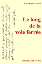 Le long de la voie ferrée