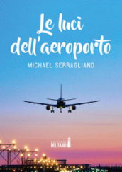 Le luci dell aeroporto