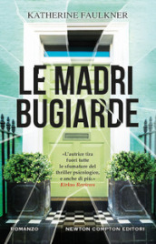 Le madri bugiarde