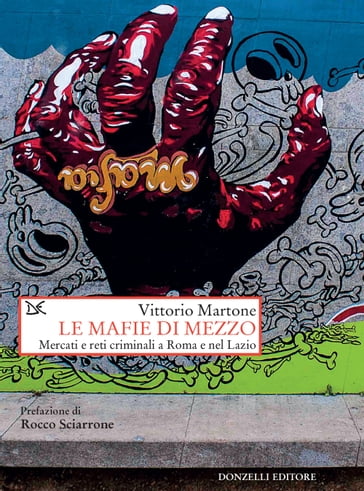 Le mafie di mezzo - Vittorio Martone