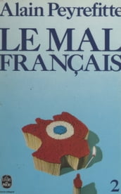 Le mal français (2)