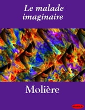 Le malade imaginaire