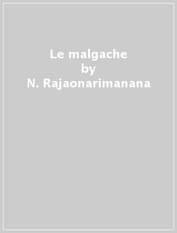 Le malgache - N. Rajaonarimanana