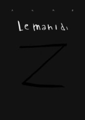 Le mani di Z