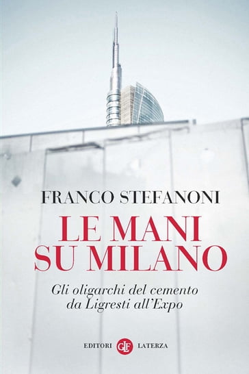 Le mani su Milano - Franco Stefanoni