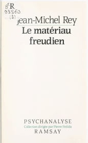 Le matériau freudien