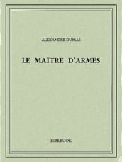 Le maître d armes