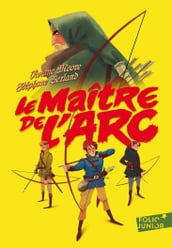 Le maître de l arc