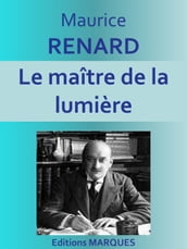 Le maître de la lumière