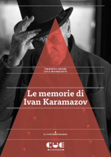 Le memorie di Ivan Karamazov - Umberto Orsini - Luca Micheletti