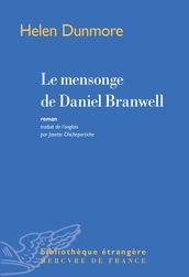 Le mensonge de Daniel Branwell